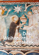 Das Weihnachtsgeschenk - Bernhard Rothen