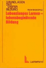Lebenslanges Lernen - lebensbegleitende Bildung - 