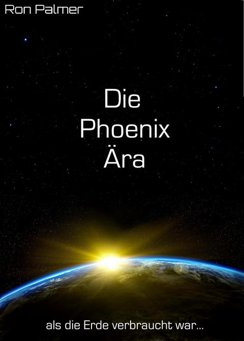 Die Phoenix &Auml;ra - Ron Palmer