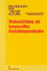 Weiterbildung als kooperative Gestaltungsaufgabe - 
