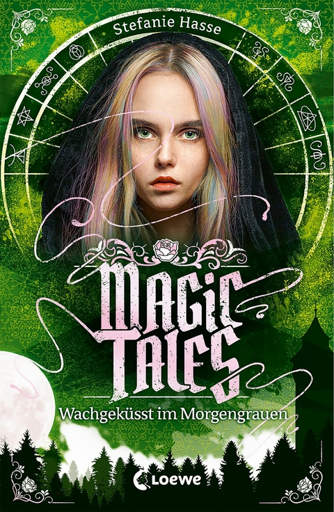 Magic Tales (Band 2) - Wachgek&uuml;sst im Morgengrauen - Stefanie Hasse