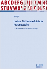Lexikon f&uuml;r Zahnmedizinische Fachangestellte - Ute Springer