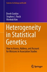 Heterogeneity in Statistical Genetics -  Derek Gordon,  Stephen J. Finch,  Wonkuk Kim