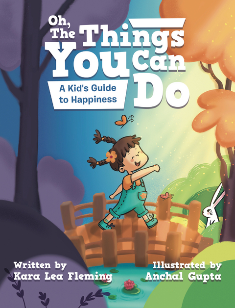 Oh, the Things You Can Do - Kara Lea Fleming