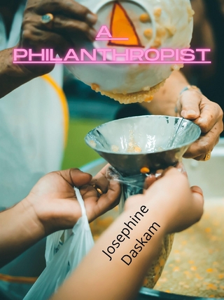 A  Philanthropist