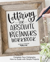 Lettering for Absolute Beginners Workbook - Danielle Stringer