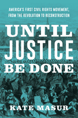 Until Justice Be Done - Kate Masur