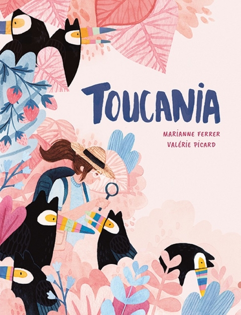Toucania - Marianne Ferrer, Val&eacute;rie Picard