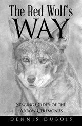 The Red Wolf&rsquo;s Way - Dennis DuBois