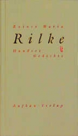Hundert Gedichte - Rainer Maria Rilke