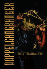 Doppelgangbanger - Cortney Lamar Charleston