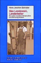 Max Landowski, Landarbeiter - Hans J Schr&ouml;der