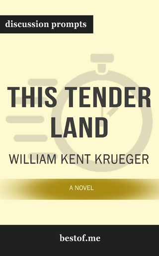 Summary: “This Tender Land: A Novel