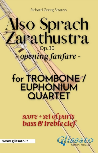 Also Sprach Zarathustra - Trombone/Euphonium Quartet (parts&score) key Bb