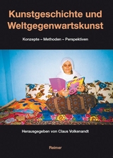 Kunstgeschichte und Weltgegenwartskunst - 