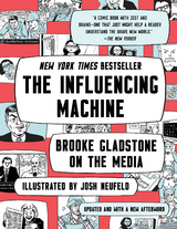The Influencing Machine - Brooke Gladstone, Josh Neufeld