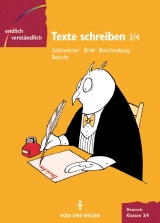 Endlich verst&auml;ndlich - Deutsch. Grundschule / 3./4. Schuljahr - Texte schreiben - Eva Rebbin