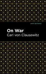 On War - Carl von Clausewitz