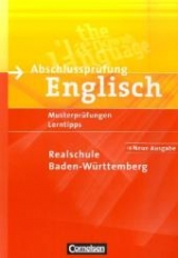 Abschlussprüfung Englisch - Realschule Baden-Württemberg / 9./10. Schuljahr - Musterprüfungen, Lerntipps - Neubearbeitung - Hanisch, Günter; Humphreys, Dave; Thomas, Rachel