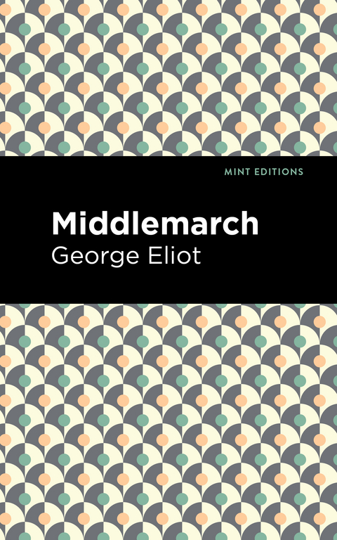 Middlemarch - George Eliot
