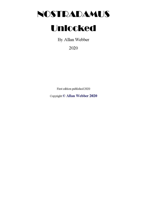 NOSTRADAMUS Unlocked - Allan Webber