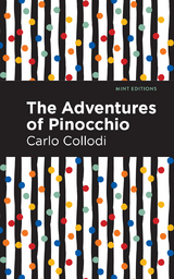 The Adventures of Pinocchio - Carlo Collodi
