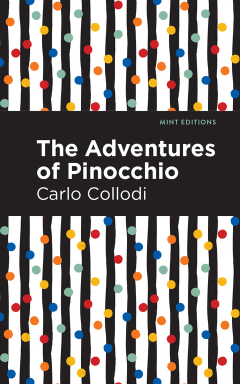 The Adventures of Pinocchio - Carlo Collodi