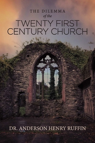 Dilemma of the Twenty First Century Church