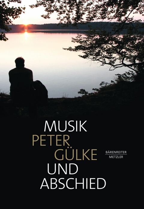 Musik und Abschied - Peter G&uuml;lke