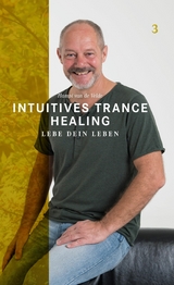 Intuitives Trance Healing - Hampi van de Velde