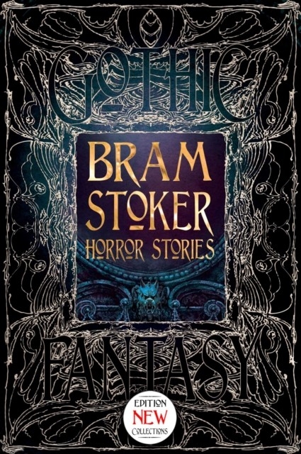 Bram Stoker Horror Stories -  Bram Stoker