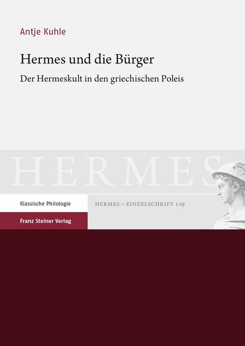 Hermes und die B&uuml;rger -  Antje Kuhle