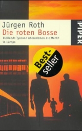 Die roten Bosse - J&uuml;rgen Roth