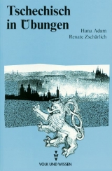 Tschechisch in &Uuml;bungen - Hana Adam, Renate Zsch&auml;rlich