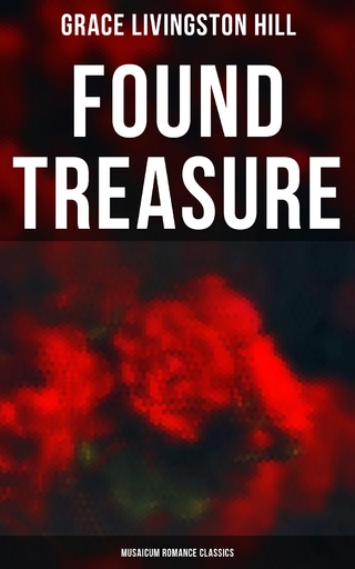 Found Treasure (Musaicum Romance Classics)
