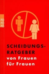 Scheidungsratgeber von Frauen f&uuml;r Frauen