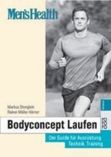 Men's Health: Bodyconcept Laufen - Markus Stenglein, Rainer M&uuml;ller-H&ouml;rner