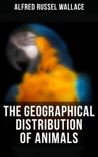 The Geographical Distribution of Animals