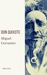 Don Quixote - Miguel Cervantes