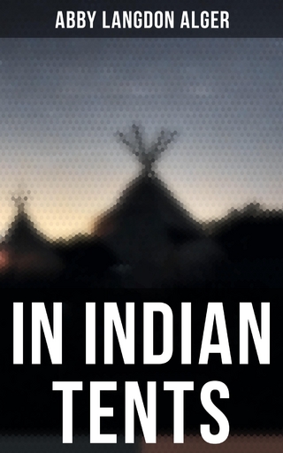 In Indian Tents
