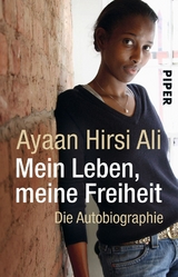 Mein Leben, meine Freiheit - Ayaan Hirsi Ali