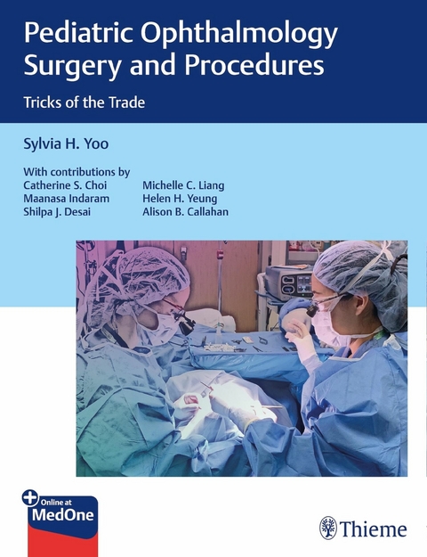 Pediatric Ophthalmology Surgery and Procedures - Sylvia H. Yoo