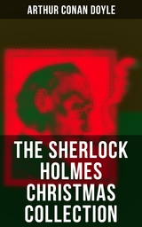 The Sherlock Holmes Christmas Collection - Arthur Conan Doyle