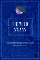 The Wild Swans - Hans Christian Andersen