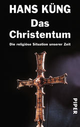 Das Christentum - Hans K&uuml;ng