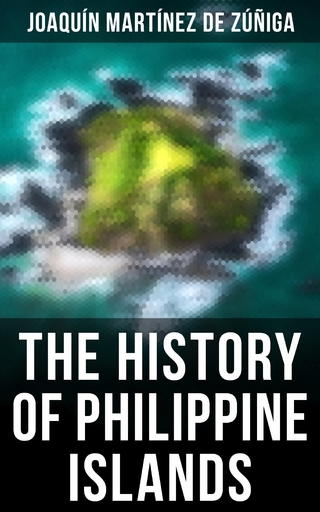 The History of Philippine Islands