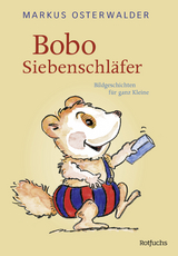 Bobo Siebenschl&auml;fer - Markus Osterwalder