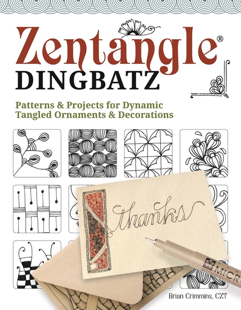 Zentangle Dingbatz - Brian Crimmins Czt