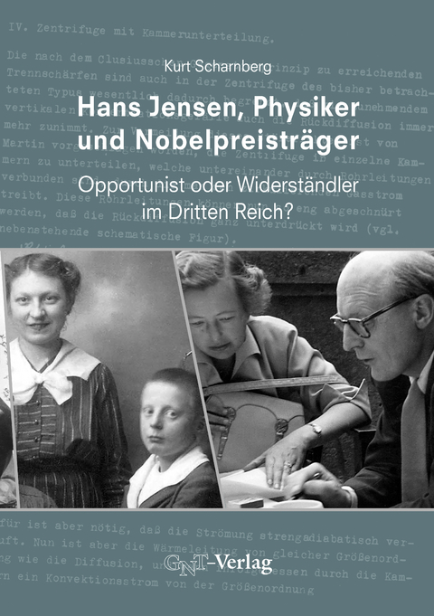 Hans Jensen, Physiker und Nobelpreistr&auml;ger - Kurt Scharnberg