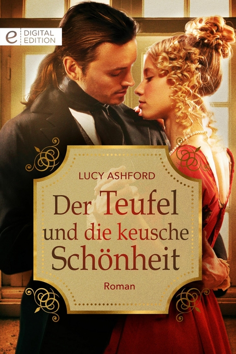 Der Teufel und die keusche Sch&ouml;nheit - Lucy Ashford
